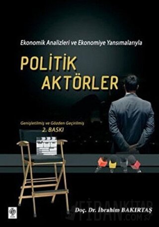 Politik Aktörler İbrahim Bakırtaş