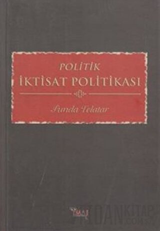 Politik İktisat Politikası Funda Telatar