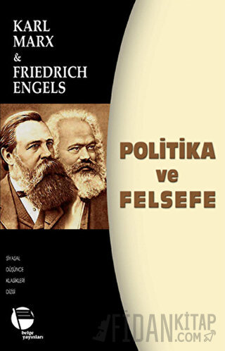 Politika ve Felsefe Friedrich Engels