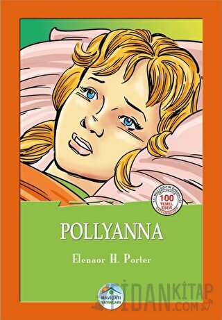 Pollyanna Eleanor H. Porter