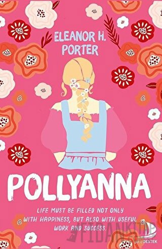 Pollyanna Eleanor H. Porter