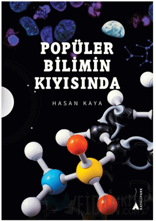 Popüler Bilimin Kıyısında Hasan Kaya