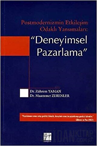 Postmodernizmin Etkileşim Odaklı Yansımaları: Deneyimsel Pazarlama Mua