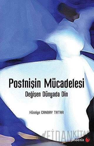 Postnişin Mücadelesi Hüsniye Canbay Tatar