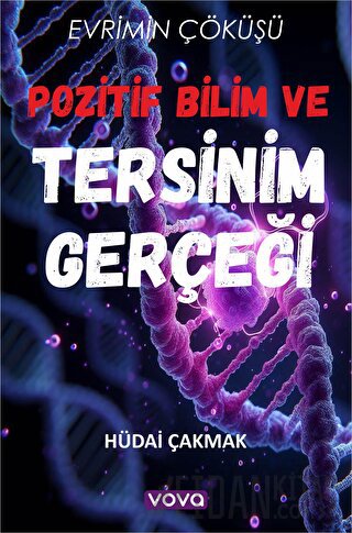 Pozitif Bilim ve Tersinim Hüdai Çakmak