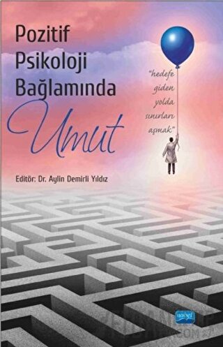 Pozitif Psikoloji Bağlamında Umut Kolektif