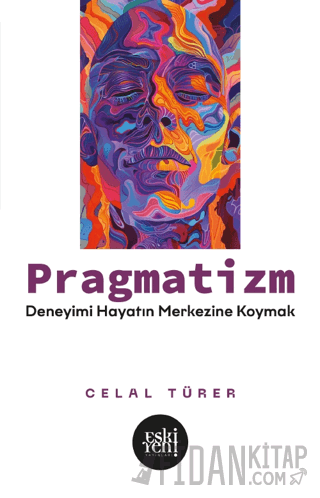 Pragmatizm Celal Türer