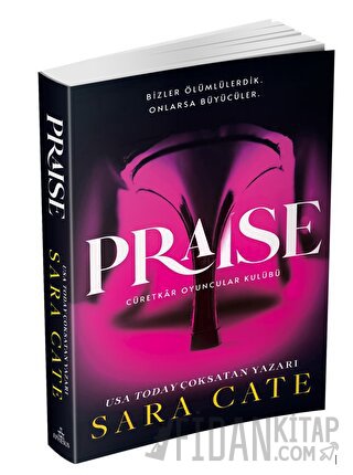 Praise (Ciltli) Sara Cate