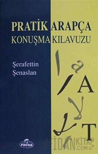 Pratik Arapça Konuşma Kılavuzu Şerafettin Şenaslan