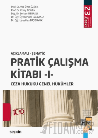 Açıklamalı – ŞematikPratik Çalışma Kitabı – I – Ceza Hukuku Genel Hükü