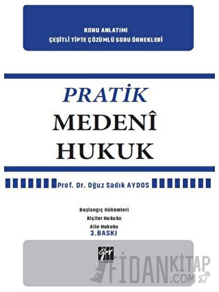 Pratik Medeni Hukuk Oğuz Sadık Aydos