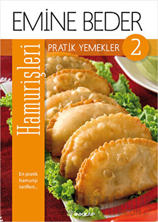 Pratik Yemekler 2 - Hamur İşleri Emine Beder