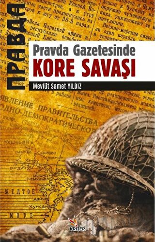 Pravda Gazetesinde Kore Savaşı Mevlüt Samet Yıldız