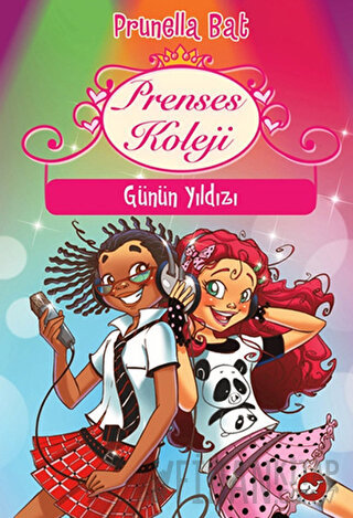 Prenses Koleji - Günün Yıldızı Prunella Bat