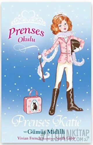 Prenses Okulu 2: Prenses Katie ve Gümüş Midilli Vivian French