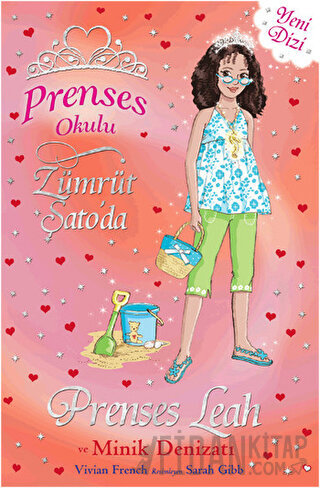 Prenses Okulu 26: Prenses Leah ve Minik Denizatı Vivian French