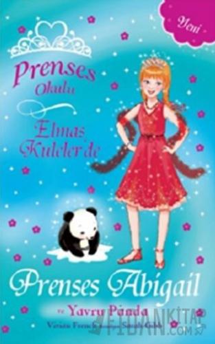 Prenses Okulu - Elmas Kuleler'de Prenses Abigail ve Yavru Panda Vivian