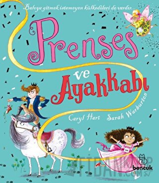 Prenses ve Ayakkabı Caryl Hart