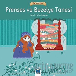 Prenses ve Bezelye Tanesi - Ünlü Eserler Serisi Hans Christian Anderse