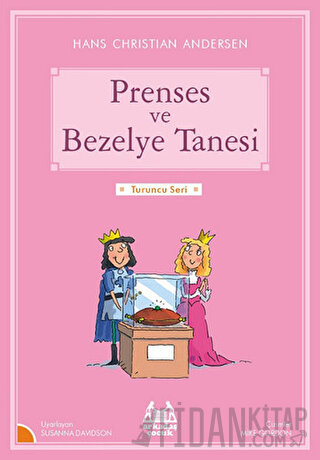 Prenses ve Bezelye Tanesi Susanna Davidson