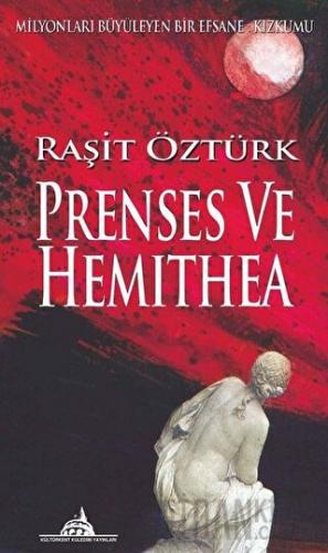 Prenses ve Hemithea Raşit Öztürk