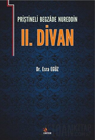 Priştineli Begzade Nureddin 2. Divan Esra Egüz