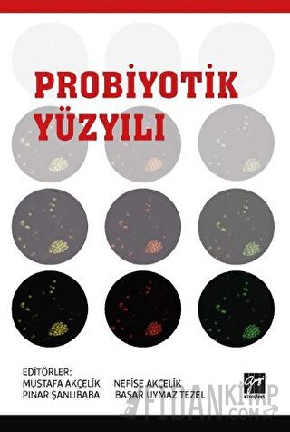 Probiyotik Yüzyılı Başar Uymaz Tezel