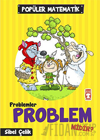 Problemler Problem Midir? Sibel Çelik