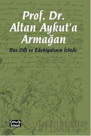 Prof. Dr. Altan Aykut'a Armağan Kolektif