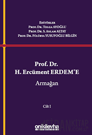 Prof. Dr. H. Ercüment Erdem'e Armağan (2 Cilt) (Ciltli) Fülürya Yusufo