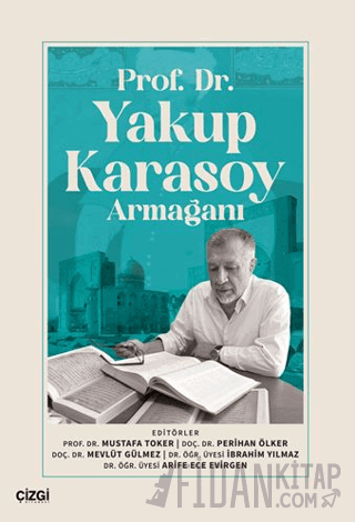 Prof. Dr.Yakup Karasoy Armağanı Kolektif