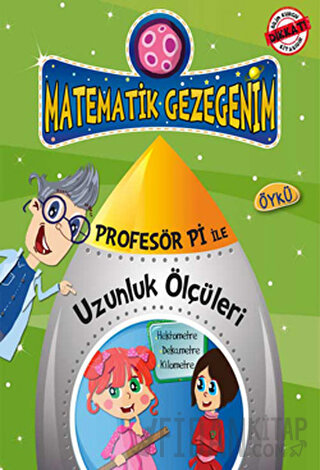 Profesör Pi ile Matematik - Dondurmanın Dayanılmaz Uzunluğu Birsen Eki