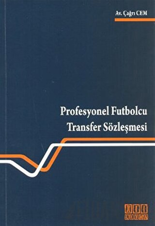 Profesyonel Futbolcu Transfer Sözleşmesi Çağrı Cem