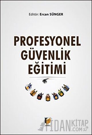 Profesyonel Güvenlik Eğitimi Ercan Sünger