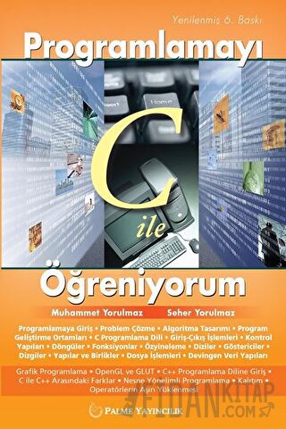 Programlamayı C ile Öğreniyorum Muhammet Yorulmaz