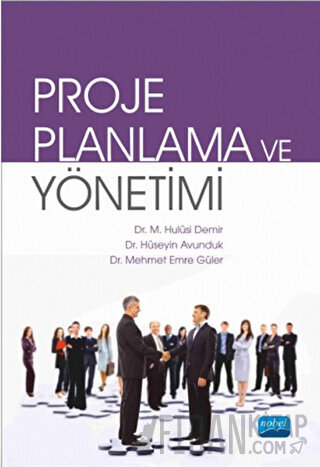 Proje Planlama ve Yönetimi Hulusi Demir