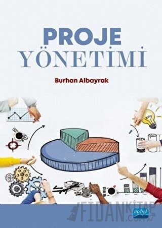 Proje Yönetimi Burhan Albayrak