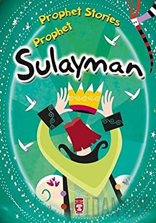 Prophet Sulayman - Prophet Stories Belkıs İbrahimhakkıoğlu