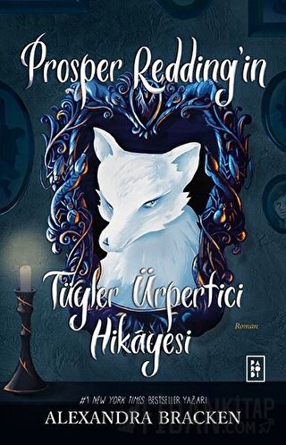 Prosper Redding’in Tüyler Ürpertici Hikayesi Alexandra Bracken