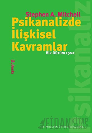 Psikanalizde İlişkisel Kavramlar Stephen A. Mitchell