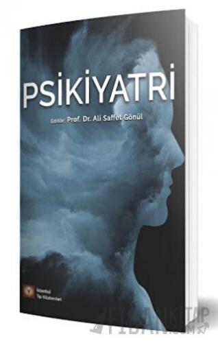 Psikiyatri Ali Saffet Gönül