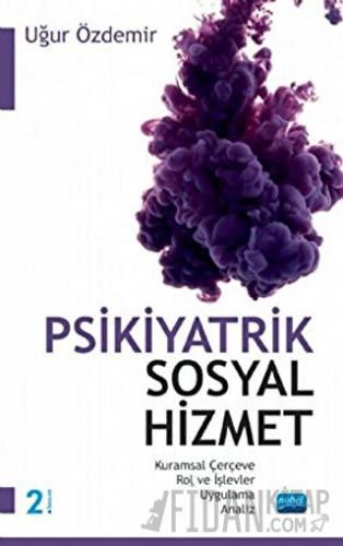 Psikiyatrik Sosyal Hizmet Uğur Özdemir