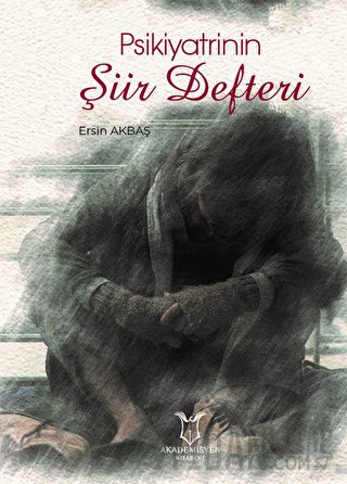 Psikiyatrinin Şiir Defter Ersin Akbaş