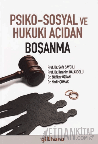 Psiko-Sosyal ve Hukuki Açıdan Boşanma Kolektif