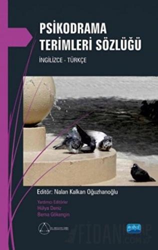 Psikodrama Terimleri Sözlüğü Nalan Kalkan Oğuzhanoğlu