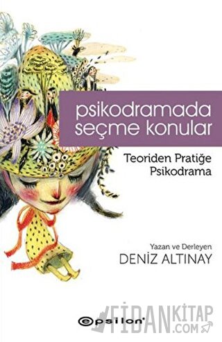 Psikodramada Seçme Konular Deniz Altınay