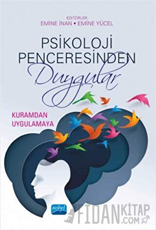 Psikoloji Penceresinden Duygular Emine İnan