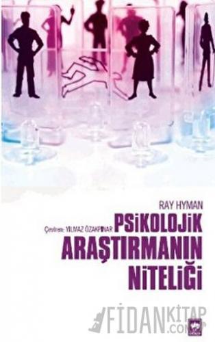 Psikolojik Araştırmanın Niteliği Ray Hyman