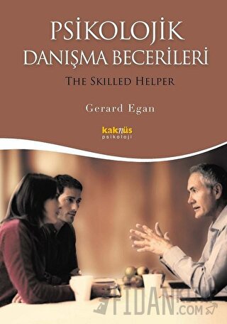 Psikolojik Danışma Becerileri Gerard Egan