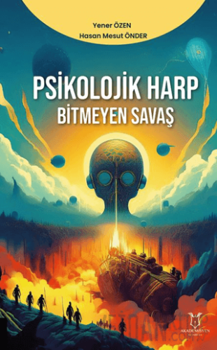 Psikolojik Harp - Bitmeyen Savaş Yener Özen